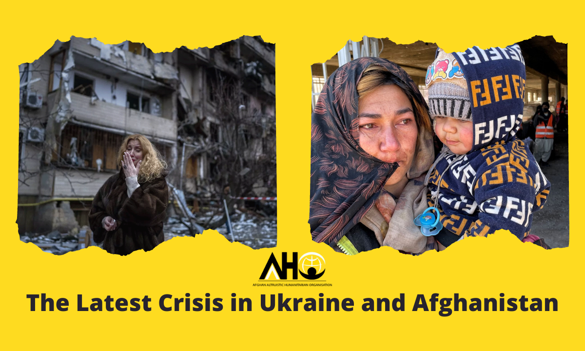 The Latest Crisis in Ukraine and Afghanistan